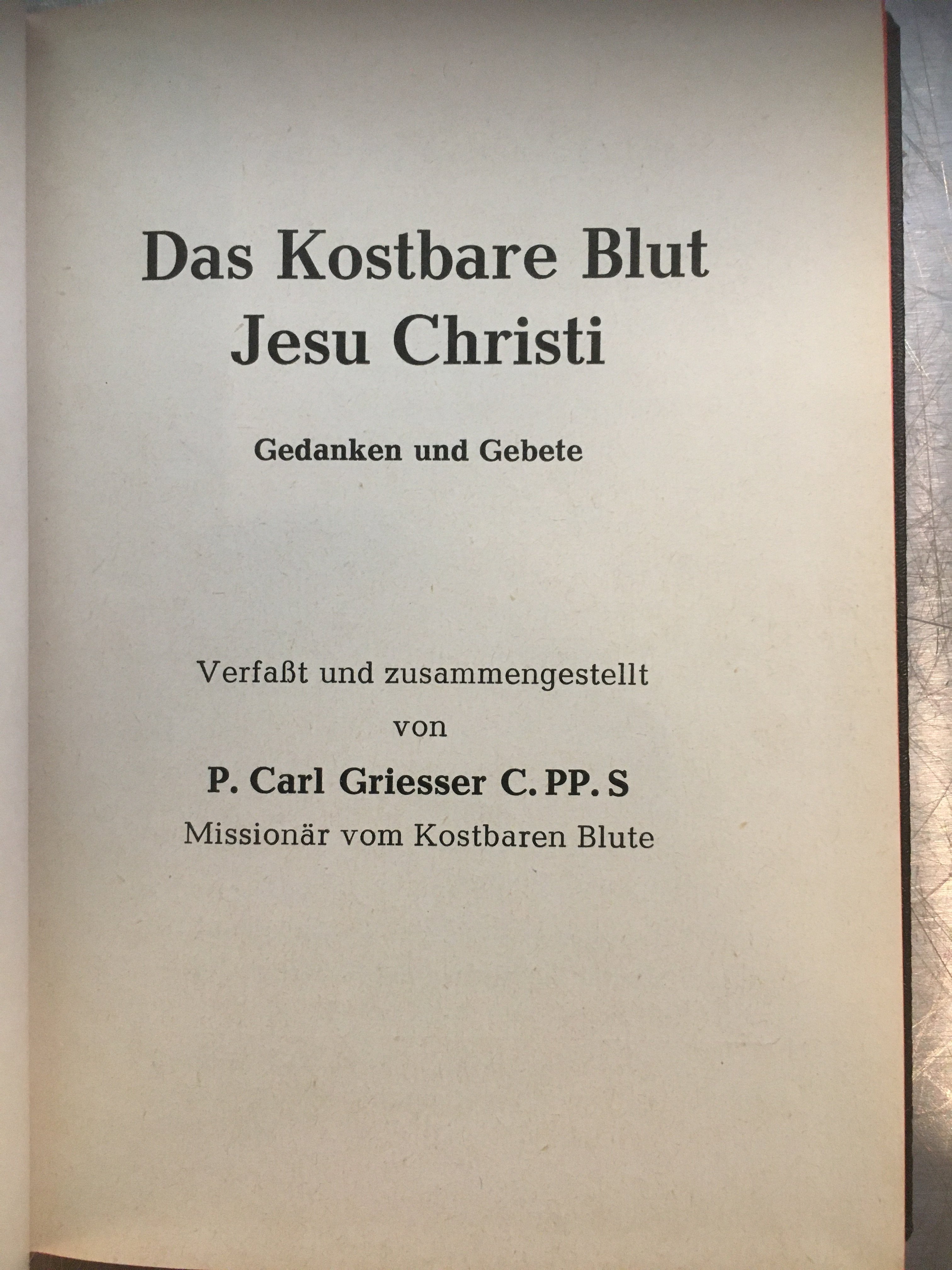 Griesser P Carl Das Kostbare Blut Jesu Christi Gedanken Und Gebete