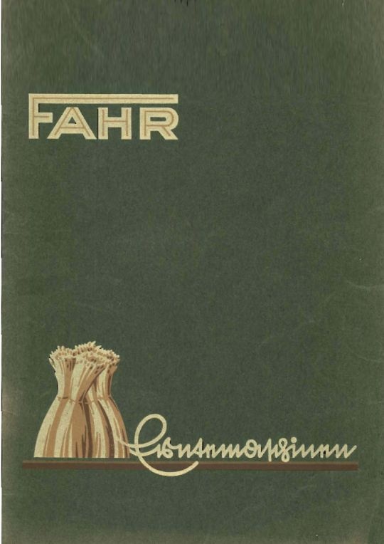 FAHR-Erntemaschinen-Prospekt (Ausstellung und Archiv des Vereins FAHR-Schlepper-Freunde CC BY-NC-SA)