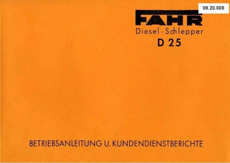 Schlepper D 25 (Ausstellung und Archiv des Vereins FAHR-Schlepper-Freunde CC BY-NC-SA)