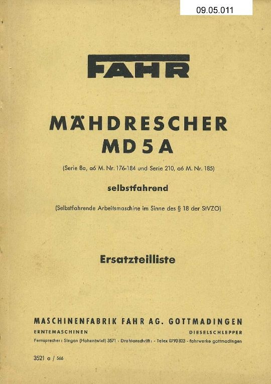 Mähdrescher MD 5 A (Ausstellung und Archiv des Vereins FAHR-Schlepper-Freunde CC BY-NC-SA)