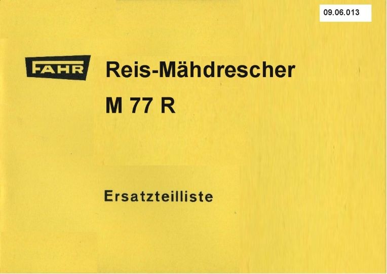 Reis-Mähdrescher M 77 R (Ausstellung und Archiv des Vereins FAHR-Schlepper-Freunde CC BY-NC-SA)