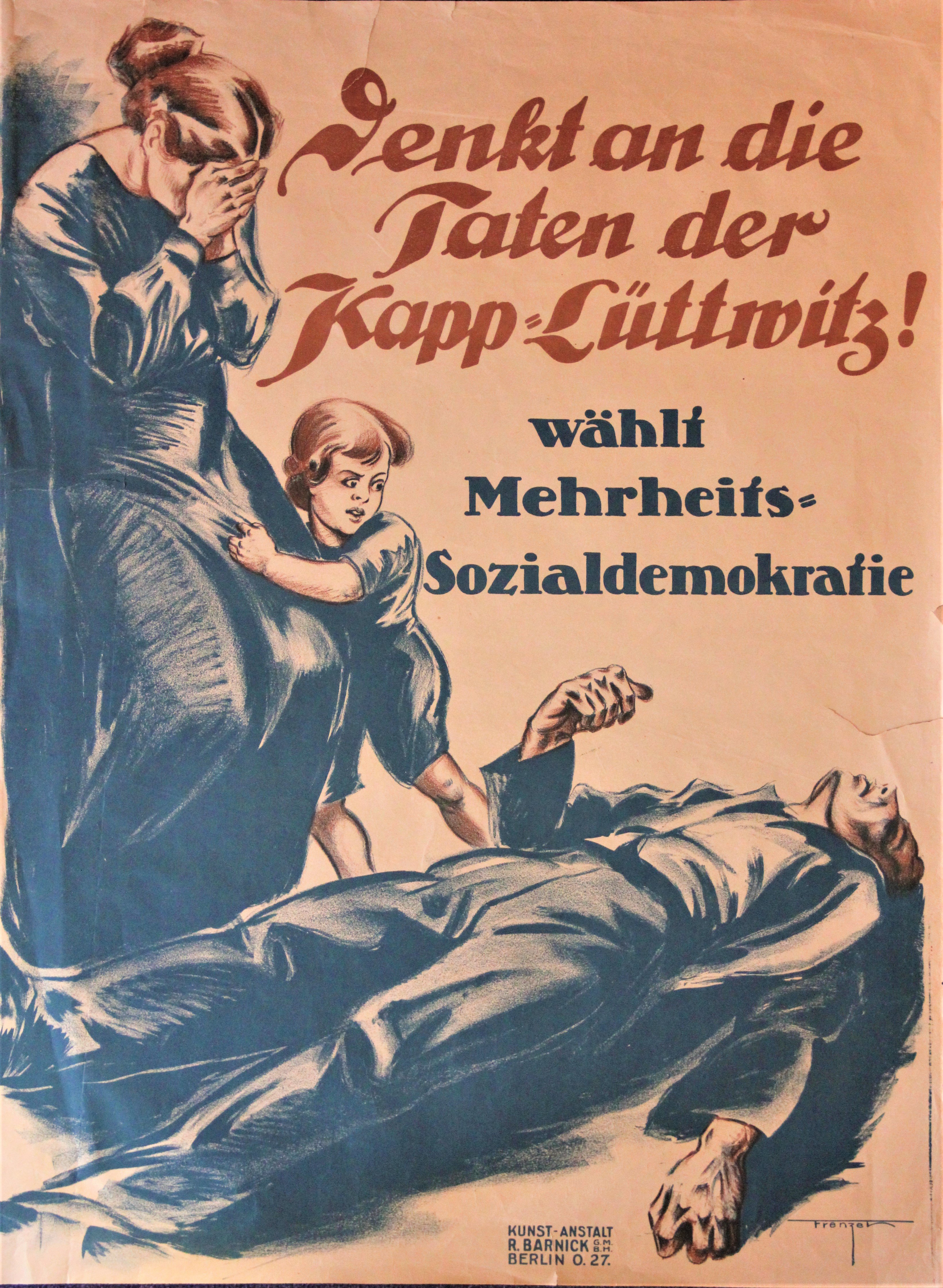 "Denkt an die Taten der Kapp-Lüttwitz! / wählt Mehrheits-Sozialdemokratie" (Stiftung Reichspräsident-Friedrich-Ebert-Gedenkstätte CC BY-NC-SA)