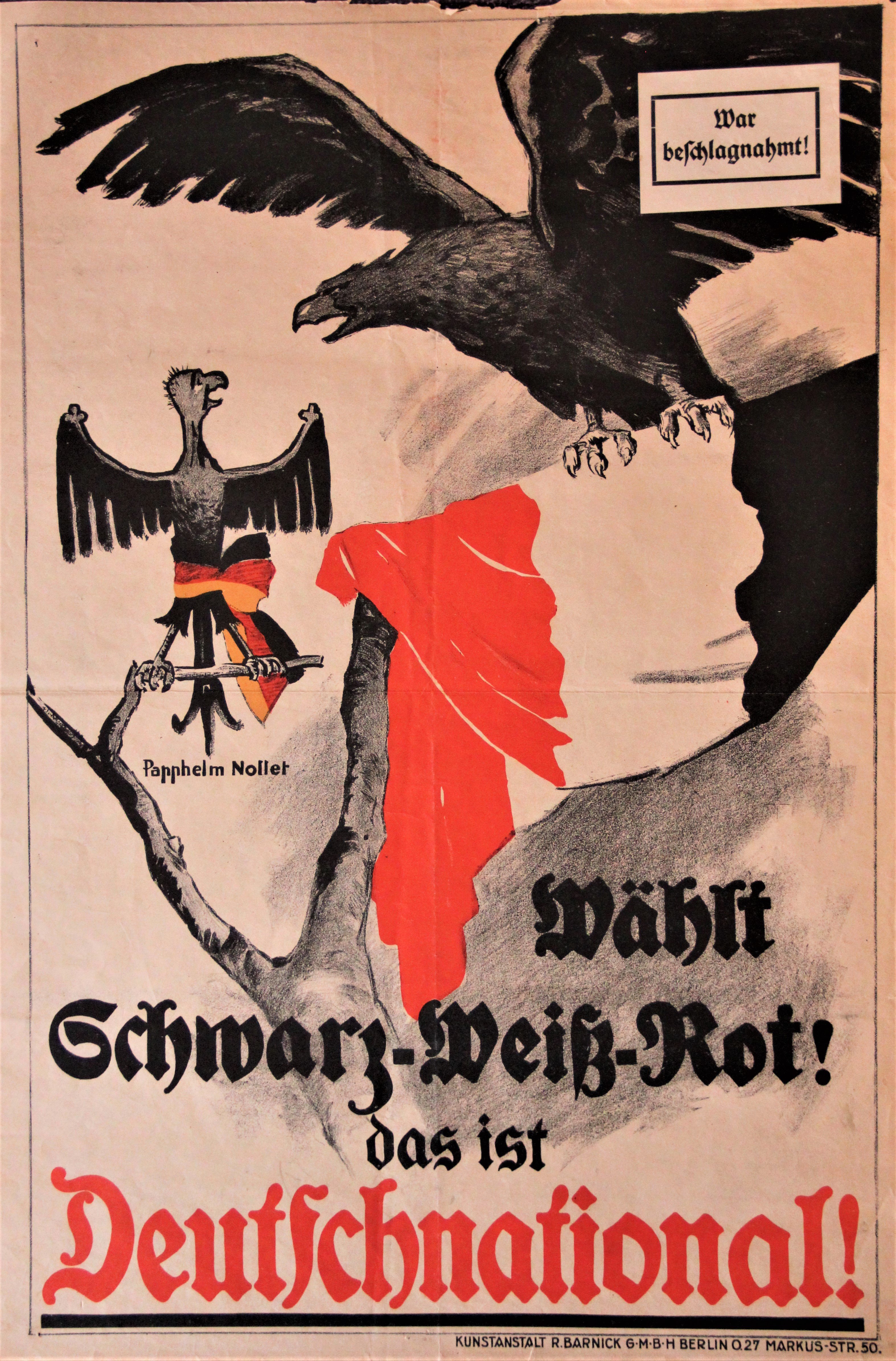 "Wählt Schwarz-Weiß-Rot!" (Stiftung Reichspräsident-Friedrich-Ebert-Gedenkstätte CC BY-NC-SA)