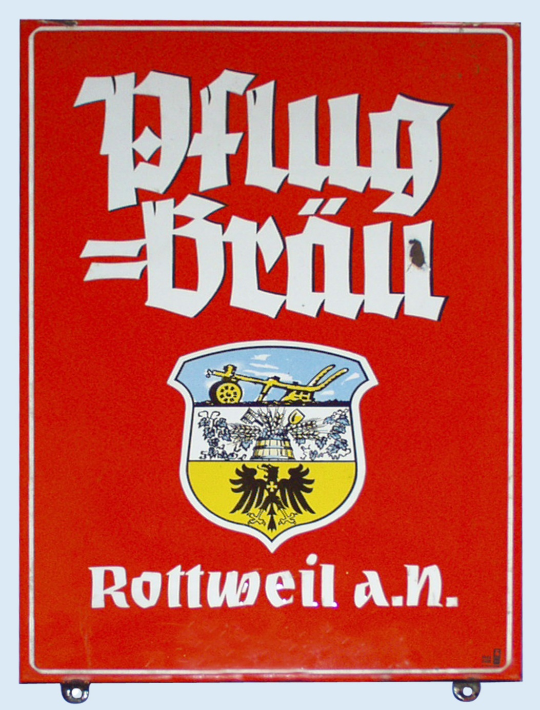 Emailschild "Pflug-Bräu Rottweil a.N." (Stadtmuseum Rottweil CC BY-NC-SA)