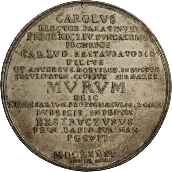 Silberabschlag der Medaille des pfälzischen Kurfürsten Karls II. auf die Grundsteinlegung der Mannheimer Stadtmauer, 1681 (Landesmuseum Württemberg, Stuttgart CC BY-SA)