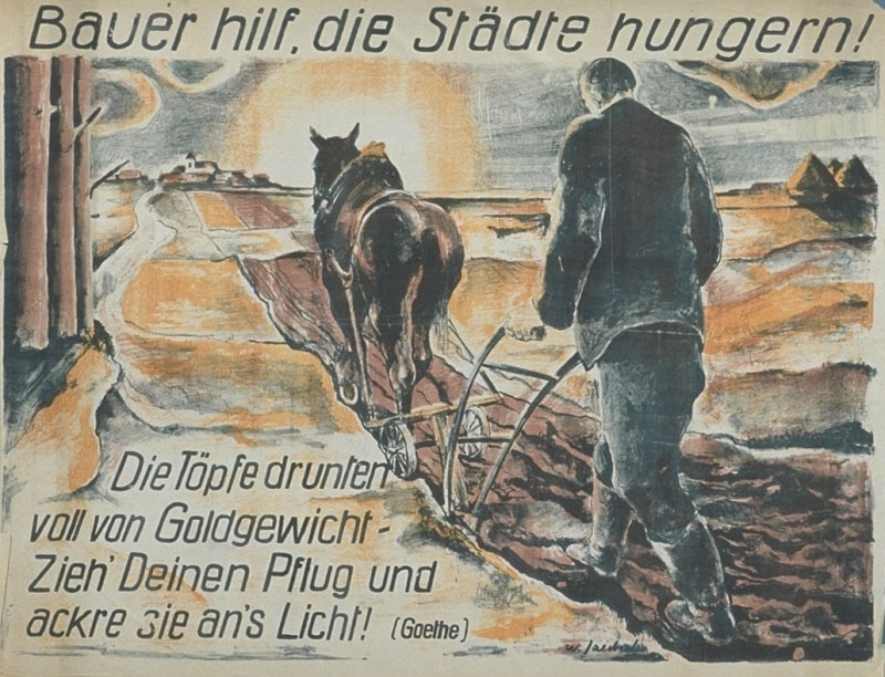 Plakat "Bauer hilf, die Städte hungern!" (Museum im Kornhaus Bad Waldsee CC BY-NC-SA)