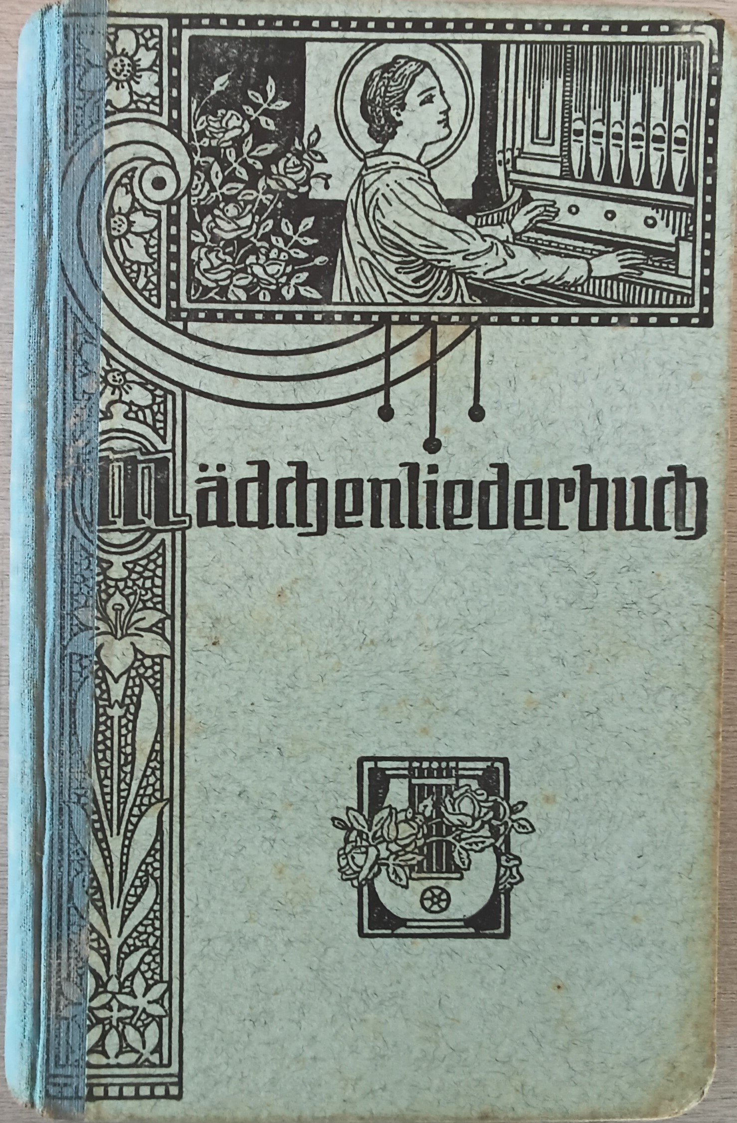 Mädchenliederbuch (Heimatmuseum Aichstetten CC BY-NC-SA)