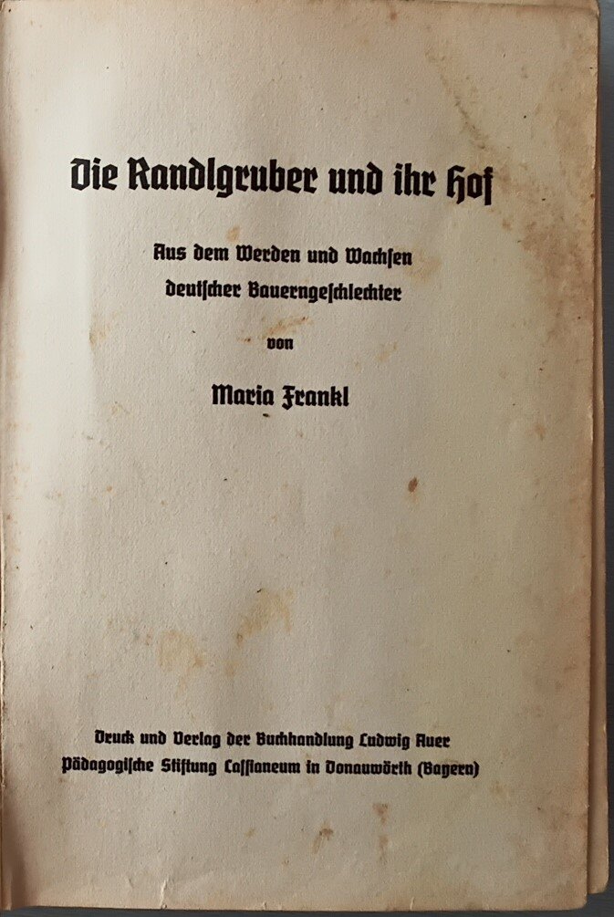 Buch - die Randlgruber und ihr Hof (Heimatmuseum Aichstetten CC BY-NC-SA)