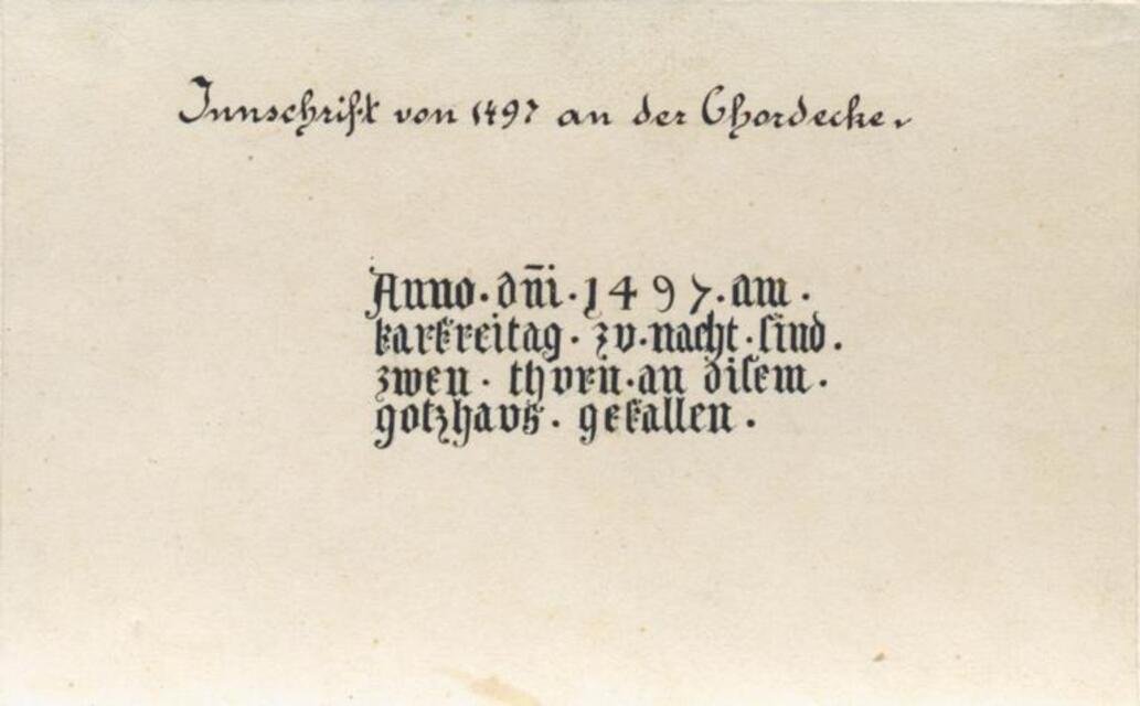 Inschrift von 1497 an der Chordecke des Heilig-Kreuz-Münsters in Schwäbisch Gmünd (Museum und Galerie im Prediger CC BY-NC-SA)