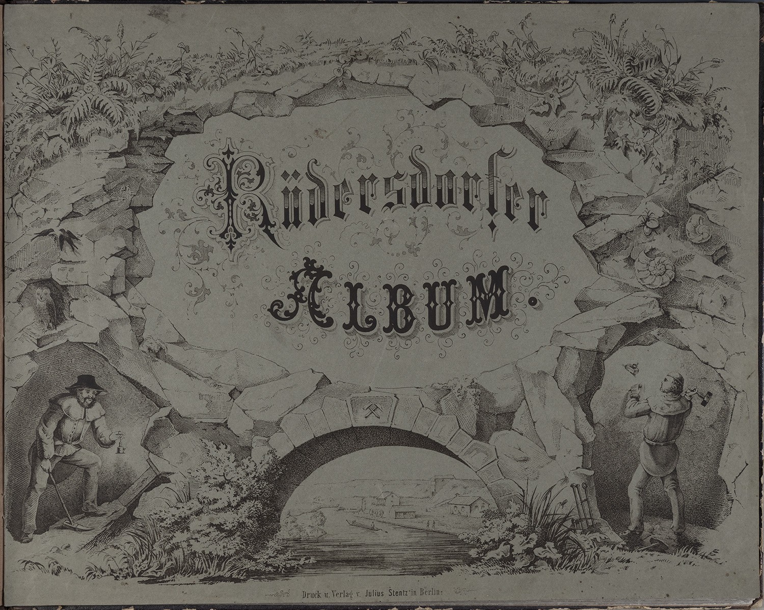 Rüdersdorf (Kr. Niederbarnim): Titelblatt zum Rüdersdorfer Album (Landesgeschichtliche Vereinigung für die Mark Brandenburg e.V., Archiv CC BY)