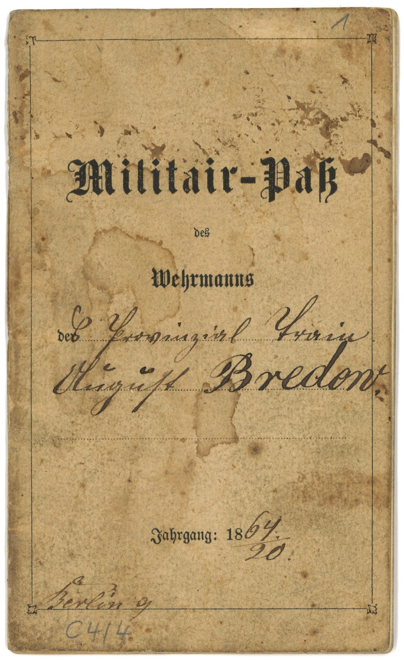 Militärpass des Wehrmanns August Bredow aus Berlin 1871–1878 (Landesgeschichtliche Vereinigung für die Mark Brandenburg e.V., Archiv CC BY)