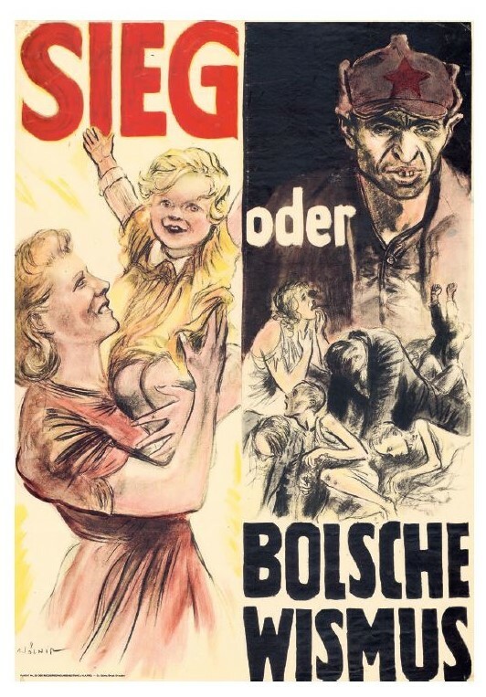 Propagandaplakat „Sieg oder Bolschewismus", Deutsches Reich, 1943 (Deutsch-Russisches Museum Berlin-Karlshorst RR-P)