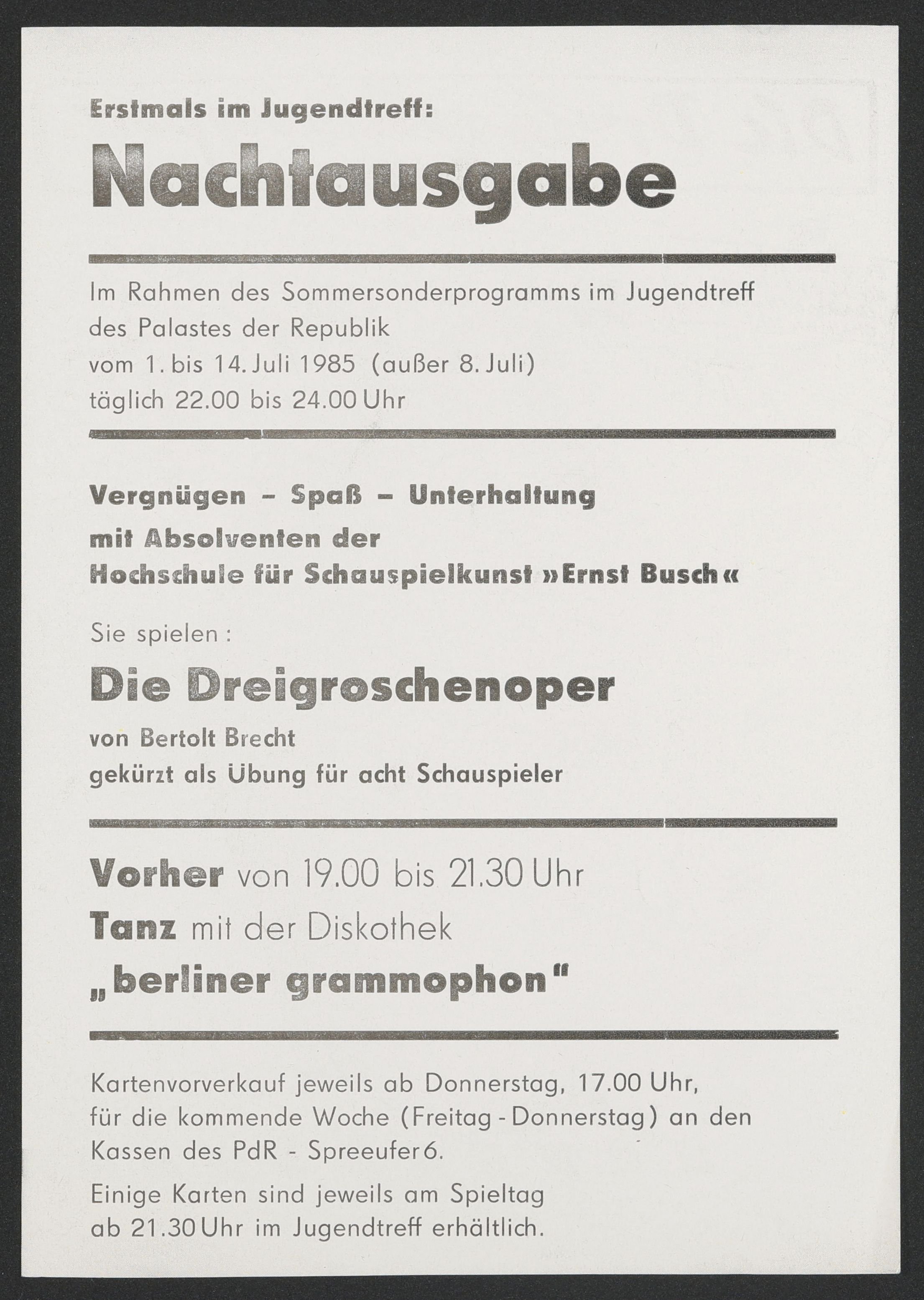 Programmhinweis zu "Die Dreigroschenoper" im Jugendtreff im Palast der Republik 1985 (Hochschule für Schauspielkunst Ernst Busch Berlin RR-F)