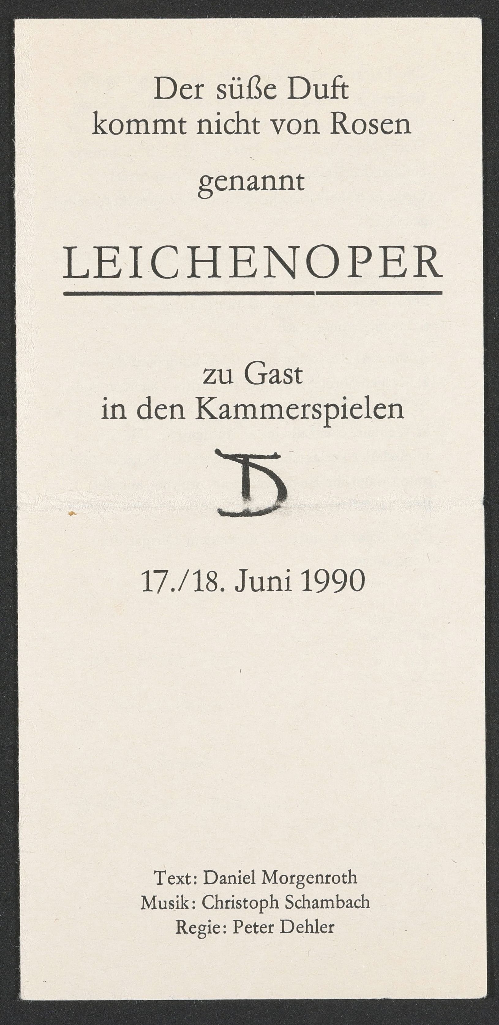 Programmheft zu "Der süße Duft kommt nicht von Rosen, genannt Leichenoper" am Deutschen Theater 1990 (Hochschule für Schauspielkunst Ernst Busch Berlin RR-F)