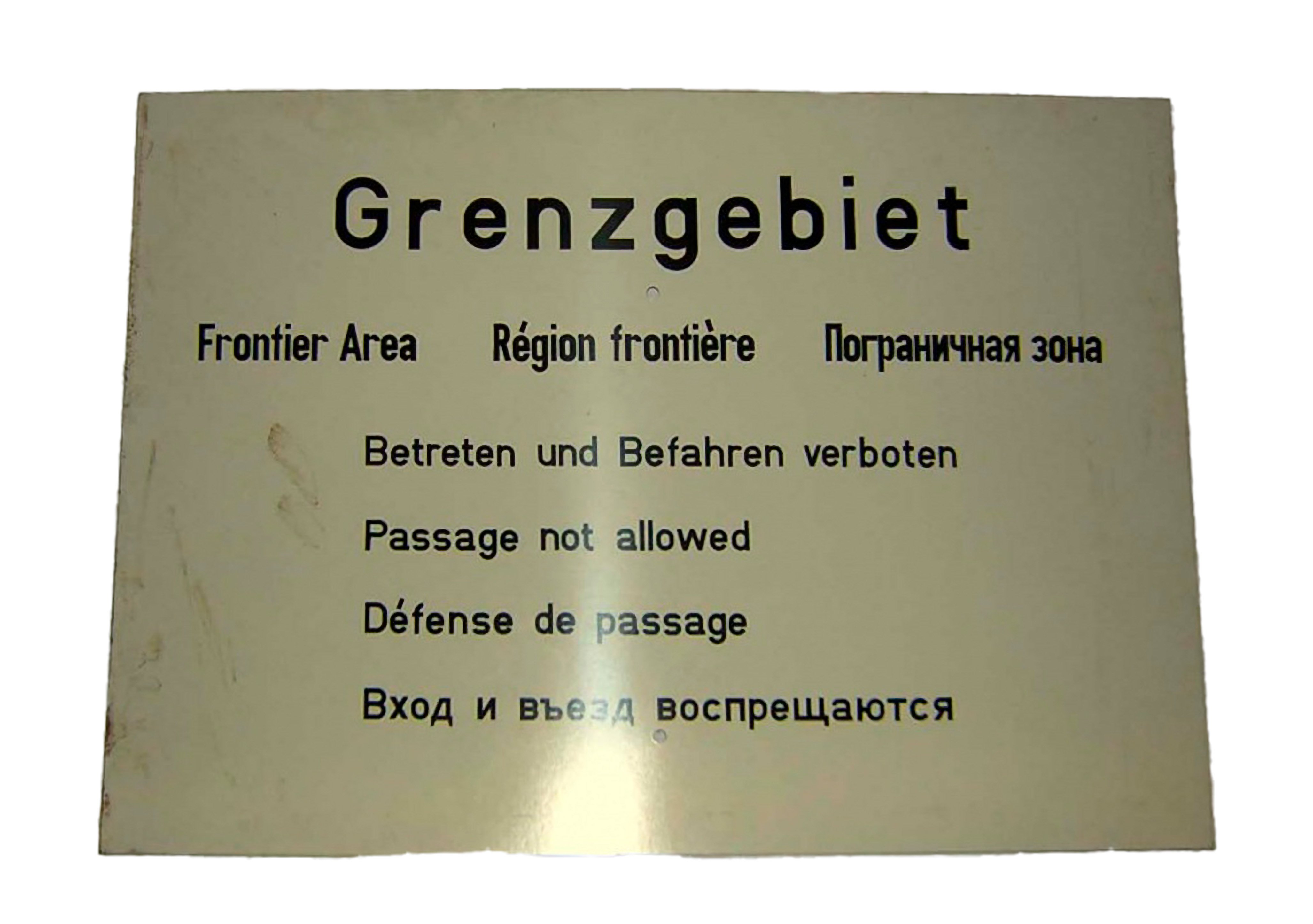 Verbotsschild „Grenzgebiet – Betreten und Befahren verboten