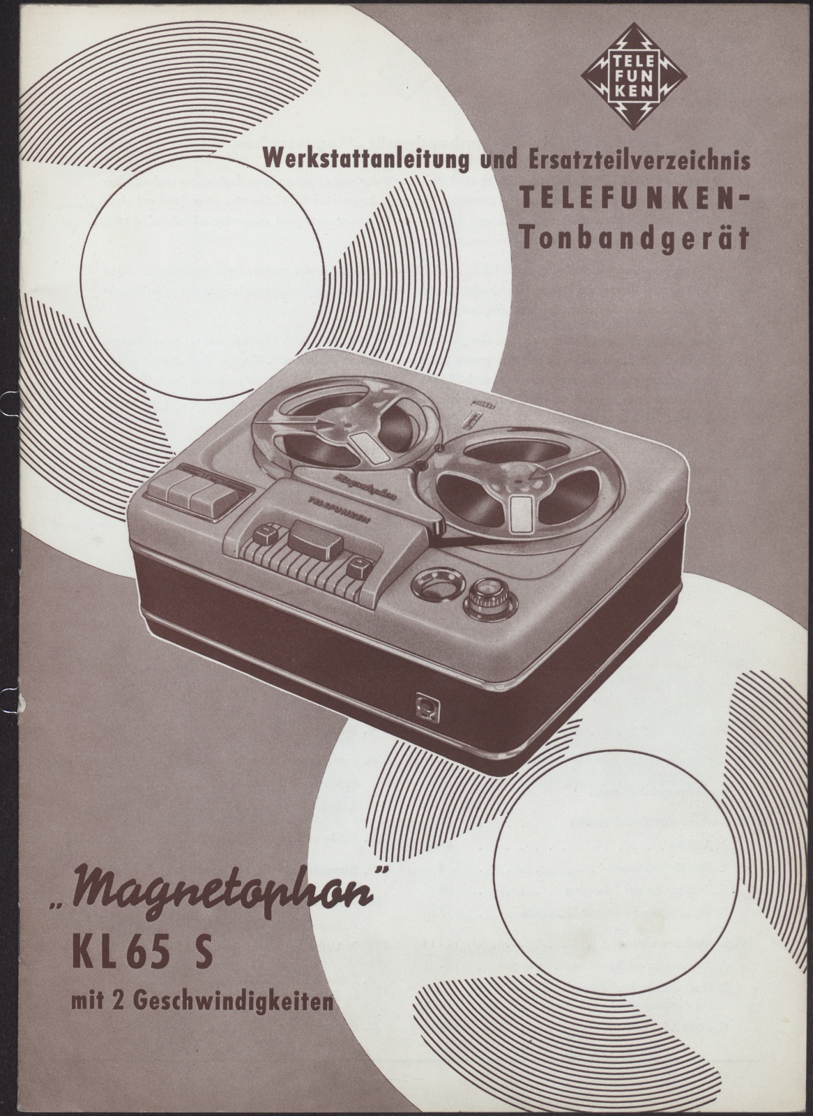 Bedienungsanleitung: Werkstattanleitung und Ersatzteilverzeichnis Telefunken Tonbandgerät Magnetophon KL65 S mit 2 Geschwindigkeiten (Stiftung Deutsches Technikmuseum Berlin CC0)