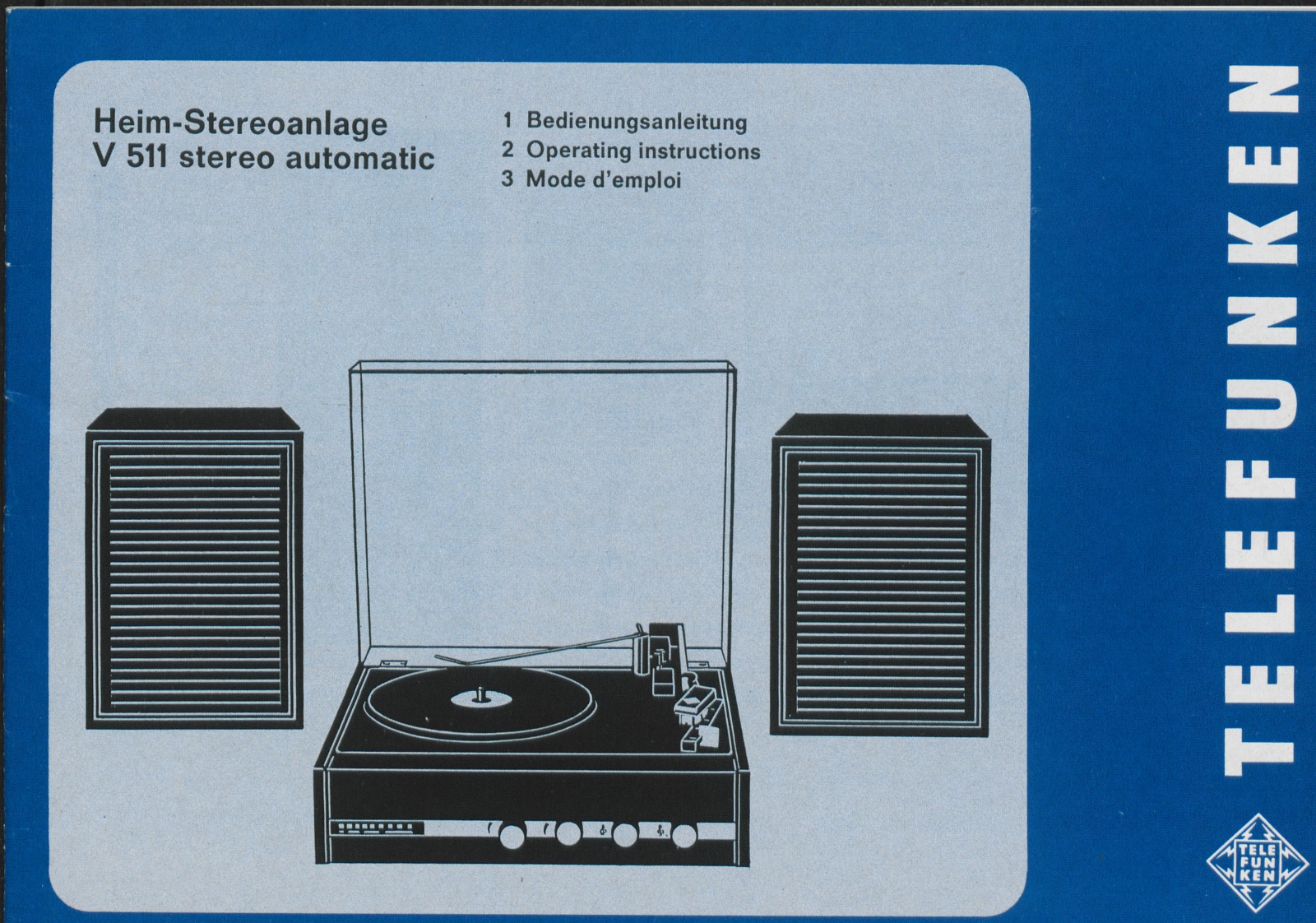 Bedienungsanleitung: Bedienungsanleitung Telefunken Heim - Stereoanlage V 511 stereo automatic (Stiftung Deutsches Technikmuseum Berlin CC0)