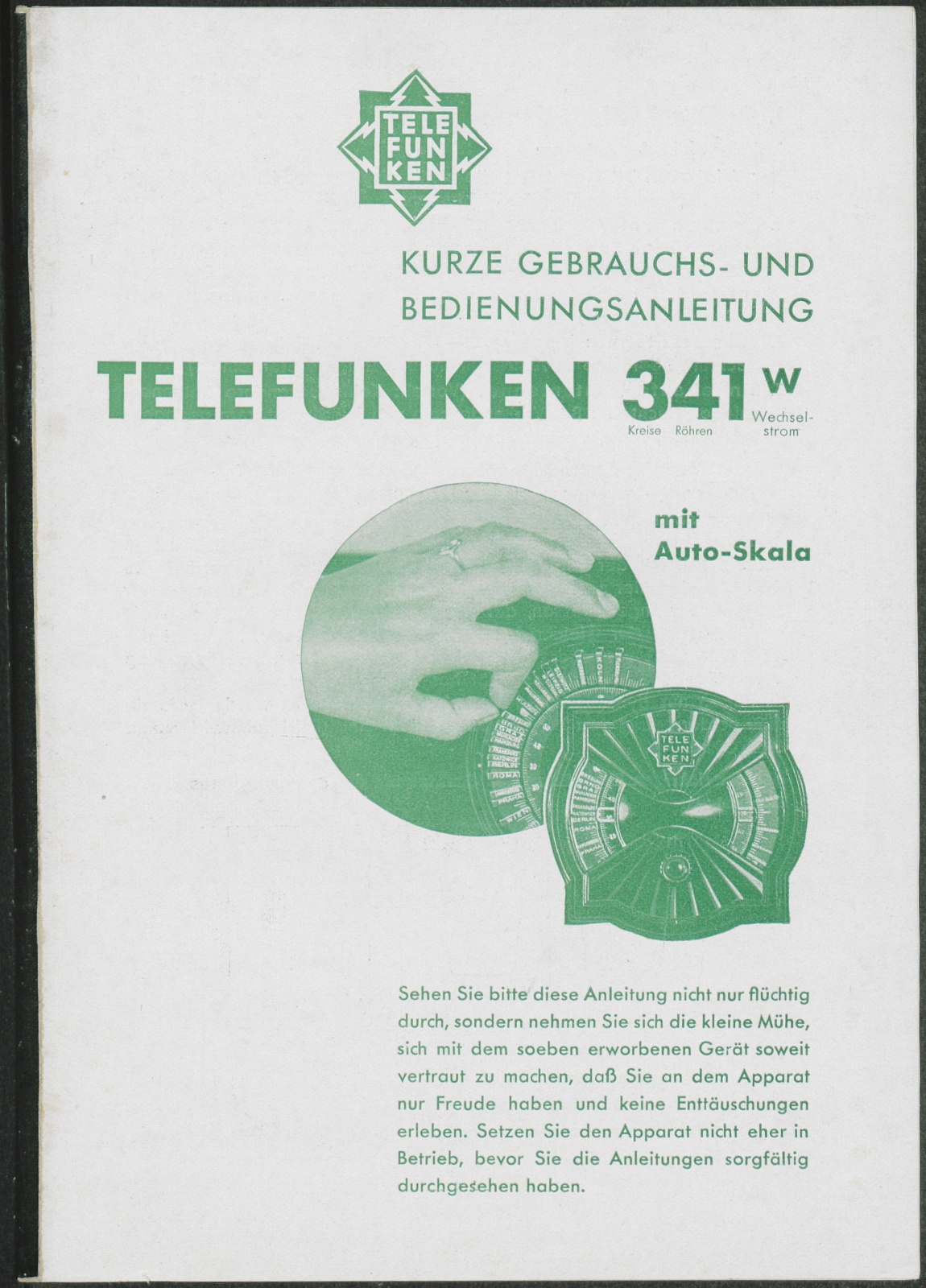 Bedienungsanleitung: Kurze Gebrauchs- und Bedienungsanleitung Telefunken 341 W mit Auto-Skala (Stiftung Deutsches Technikmuseum Berlin CC0)