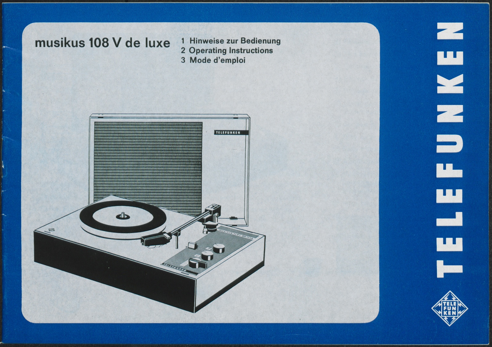Bedienungsanleitung: Hinweise zur Bedienung des Telefunken musikus 108 V de luxe (Stiftung Deutsches Technikmuseum Berlin CC0)