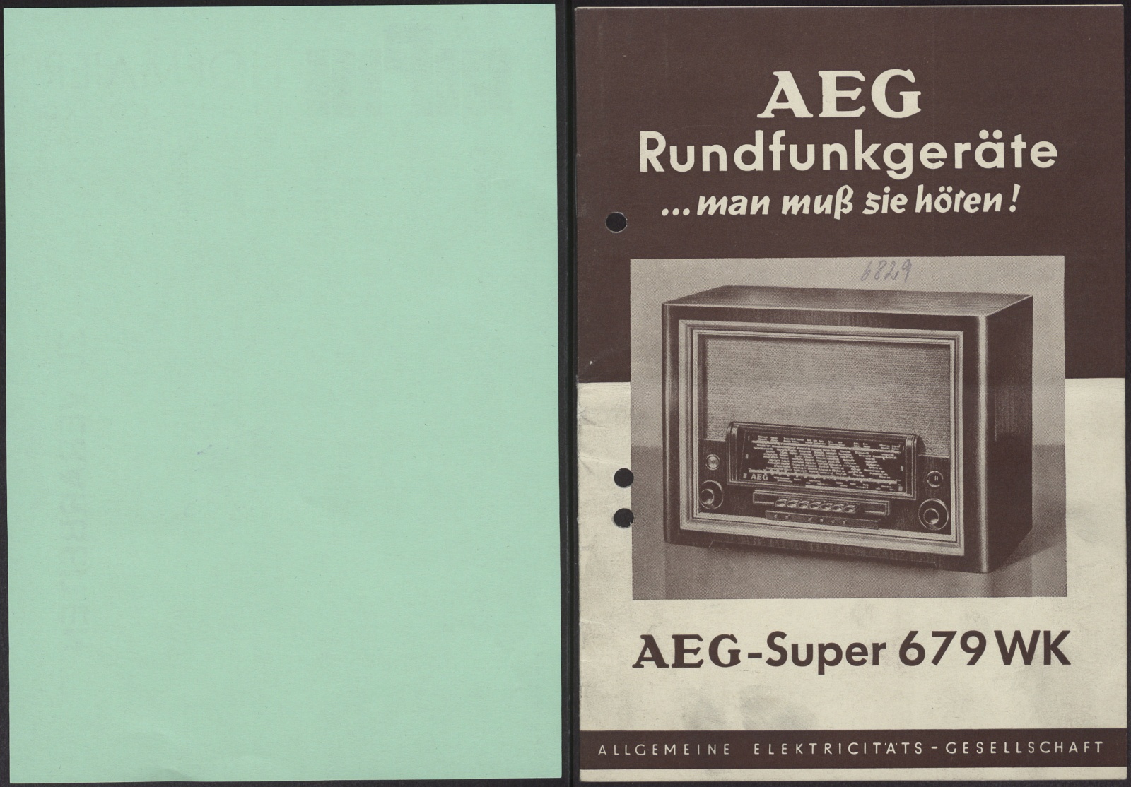 Bedienungsanleitung: AEG Rundfunkgeräte ... man muß sie hören! AEG-Super 679 WK (Stiftung Deutsches Technikmuseum Berlin CC0)