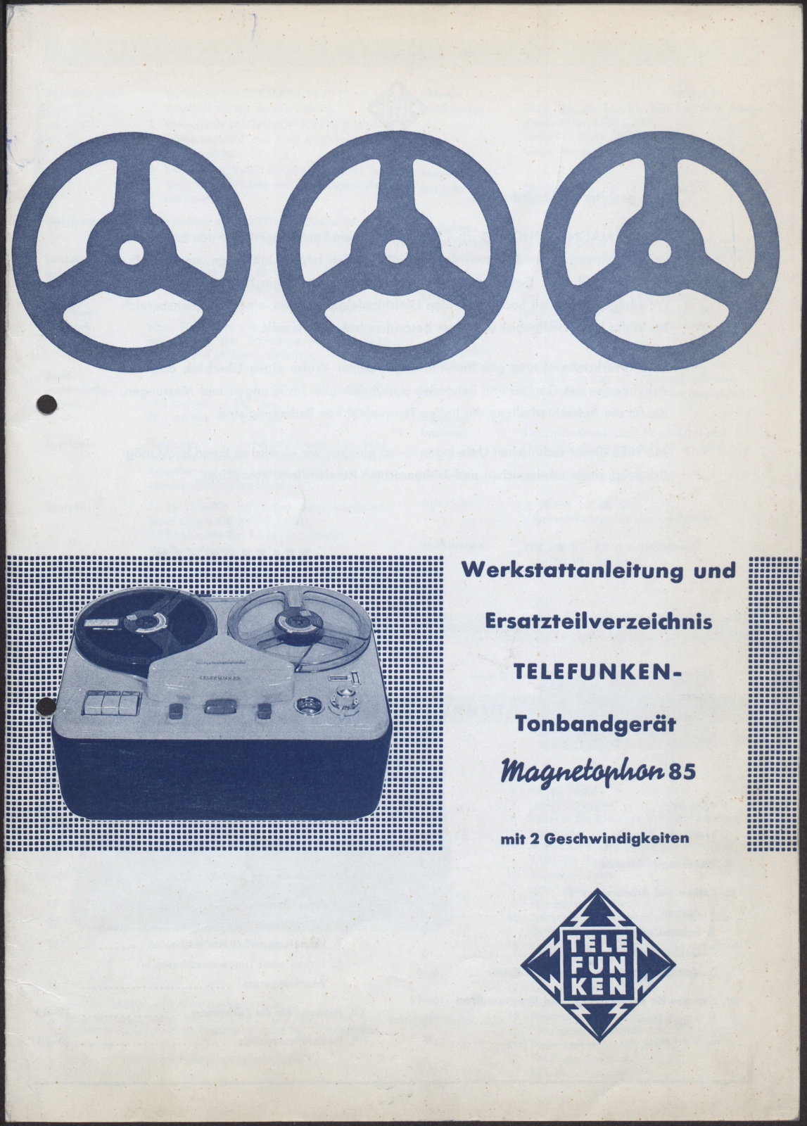 Werkstattanleitung: Telefunken Tonbandgerät Magnetophon 85 mit 2 Geschwindigkeiten (Stiftung Deutsches Technikmuseum Berlin CC0)
