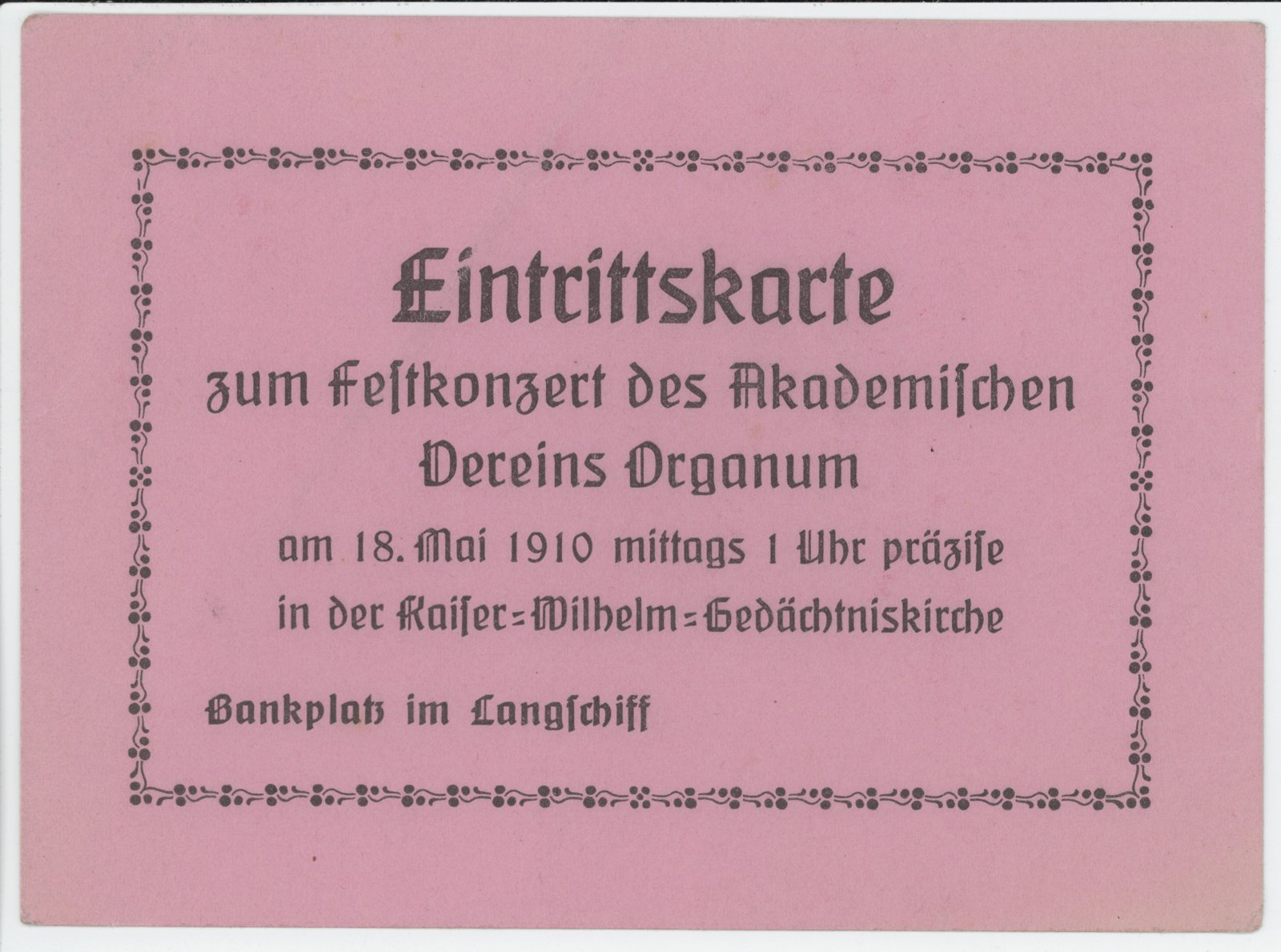 Eintrittskarte, 18.05.1910 (Heimatverein "Alter Krug" Zossen e.V. CC BY-NC-SA)