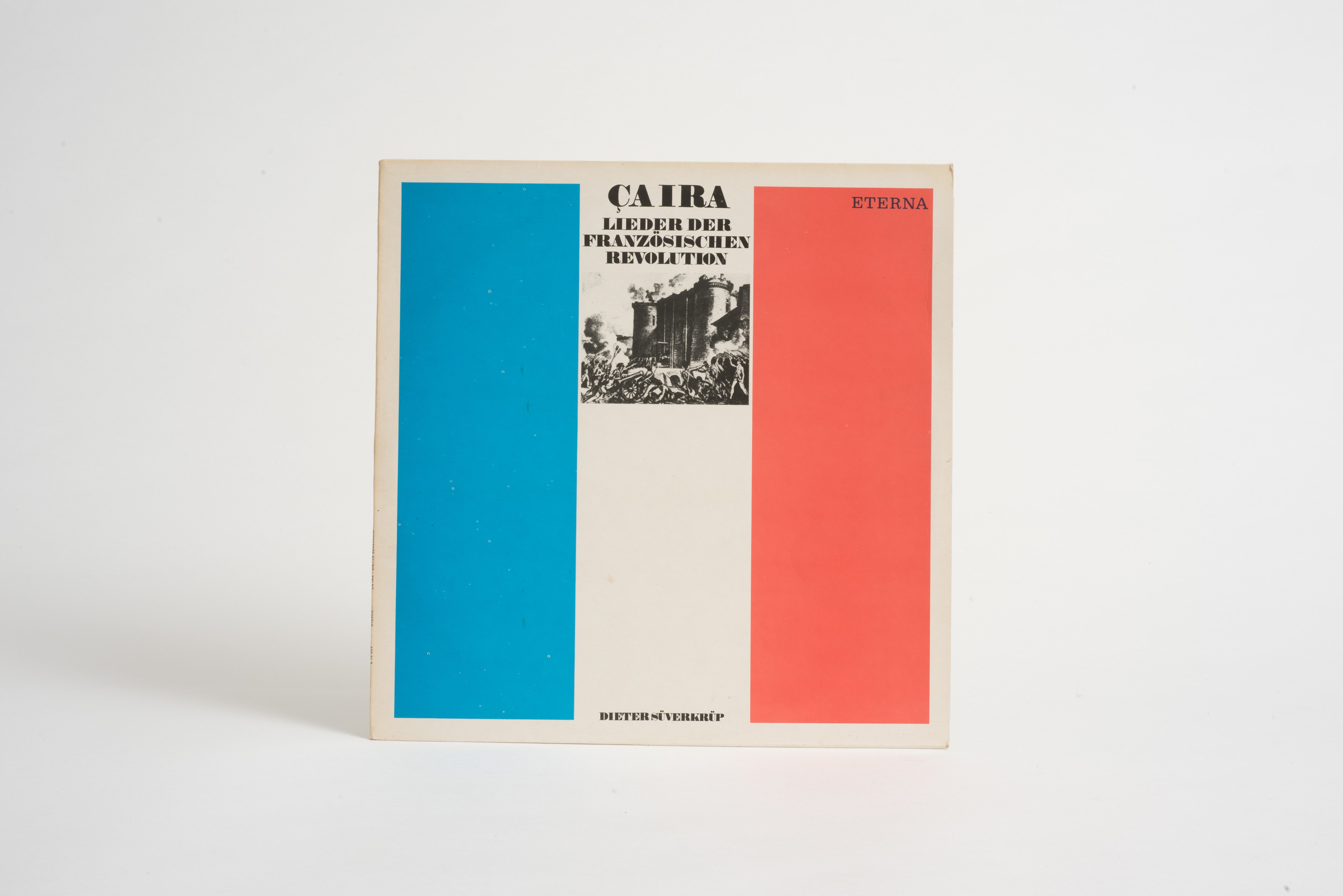 Eterna Schallplatte „Ca Ira – Lieder der französischen Revolution“ (Museum Utopie und Alltag. Alltagskultur und Kunst aus der DDR CC BY-NC-SA)