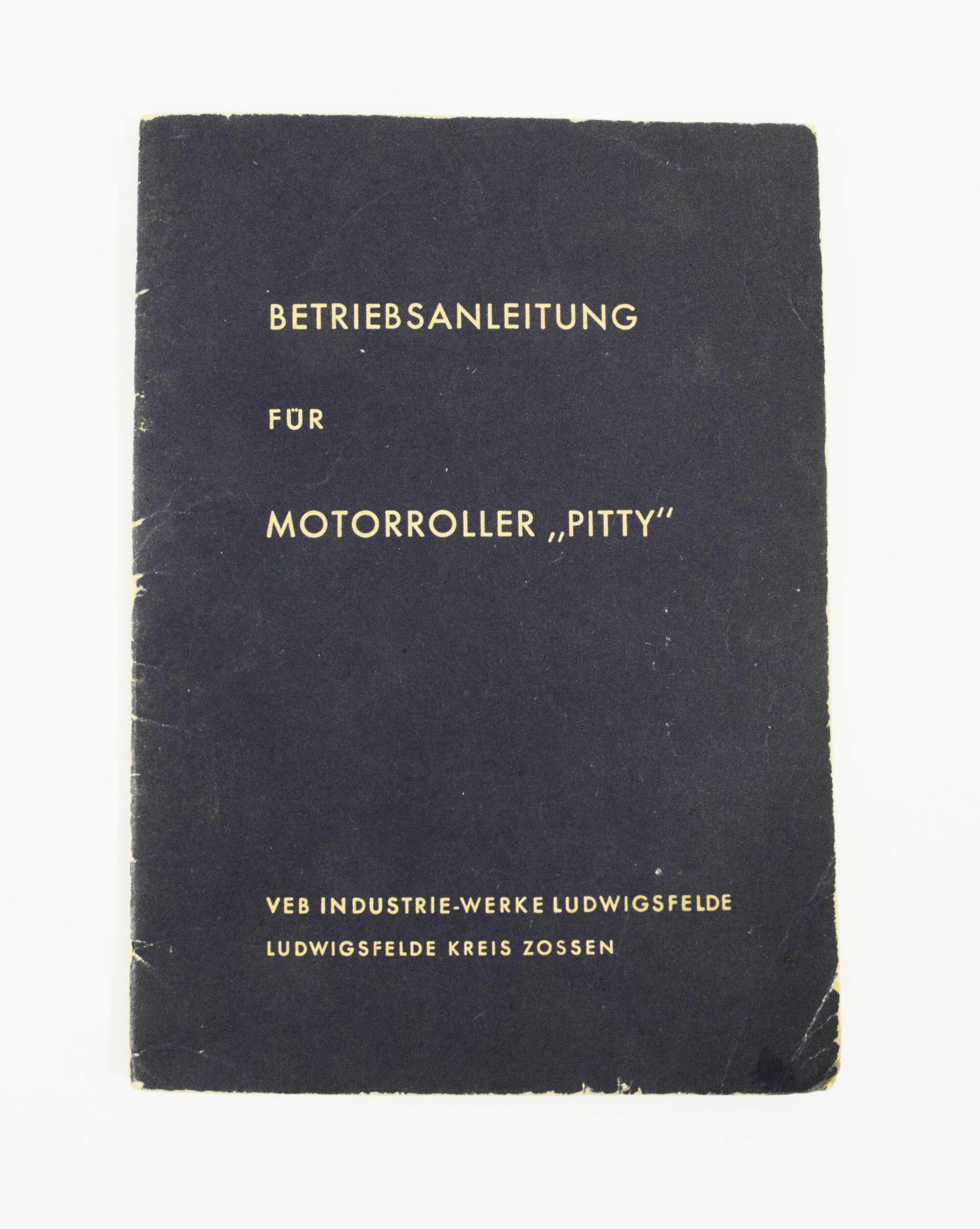Betriebsanleitung für Motorroller "Pitty" (Stadt- und Technikmuseum Ludwigsfelde CC BY-NC-SA)