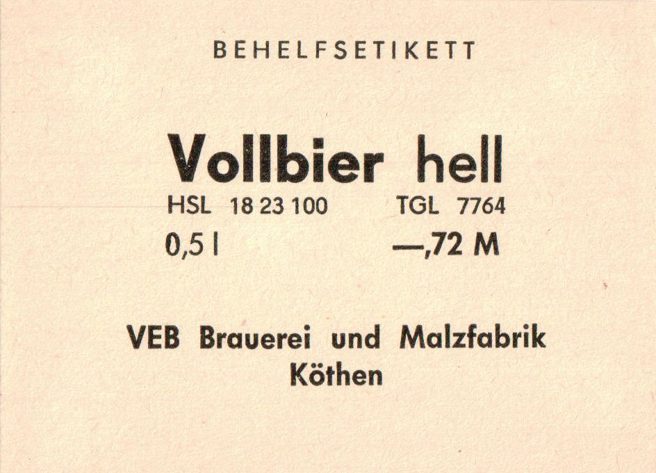 Behelfsetikett der VEB Brauerei und Malzfabrik Köthen, um 1967 (ARCHIV DEUTSCHER BIERETIKETTEN CC BY-NC-SA)