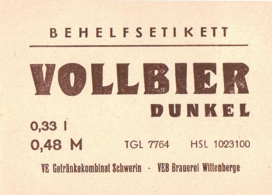 Behelfsetikett der VEB Brauerei Wittenberge im VE Getränkekombinat Schwerin, um 1970 (ARCHIV DEUTSCHER BIERETIKETTEN CC BY-NC-SA)