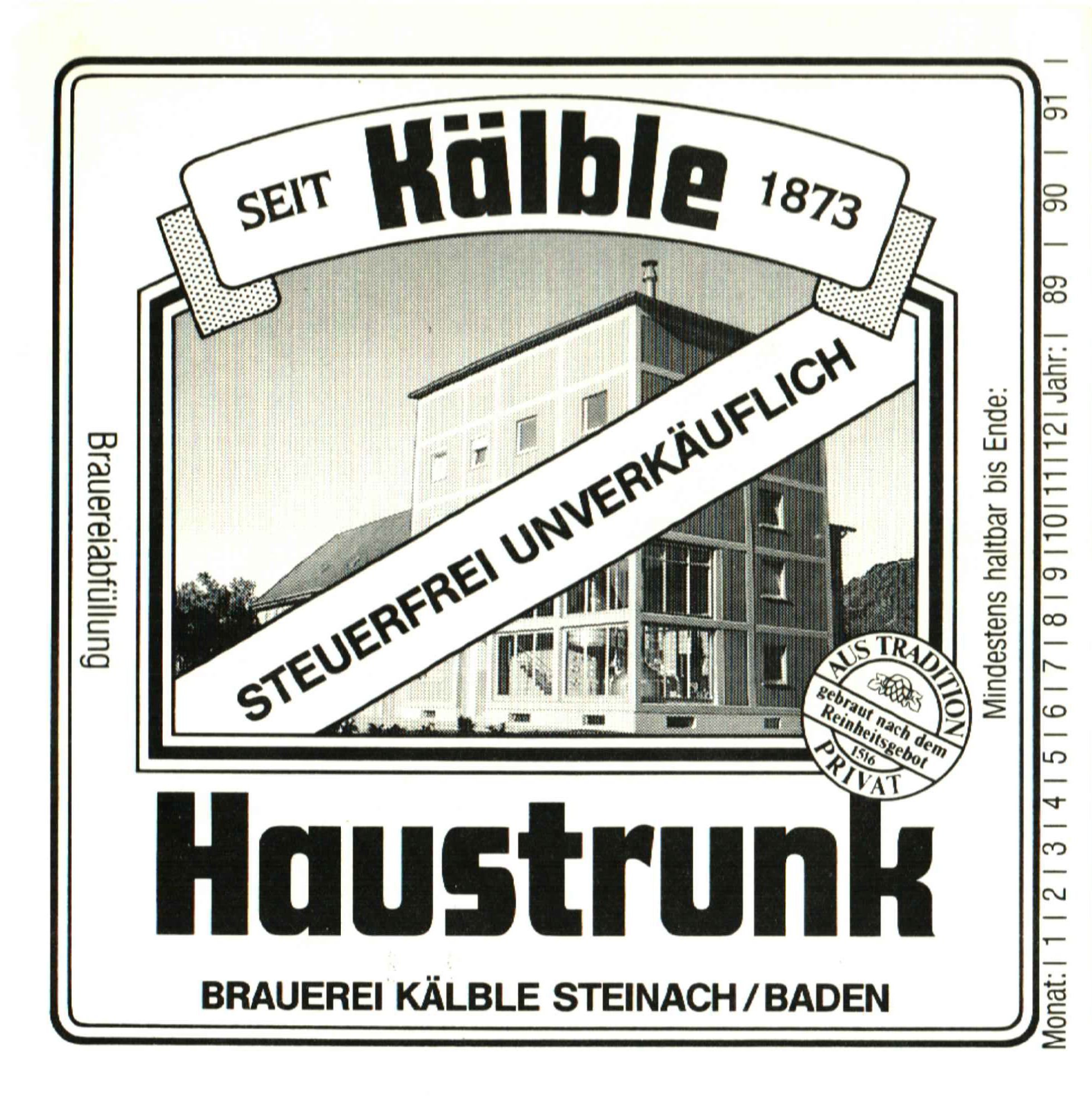 Etikett für Haustrunk der Brauerei Kälble in Steinach/Baden, um 1990 (ARCHIV DEUTSCHER BIERETIKETTEN CC BY-NC-SA)