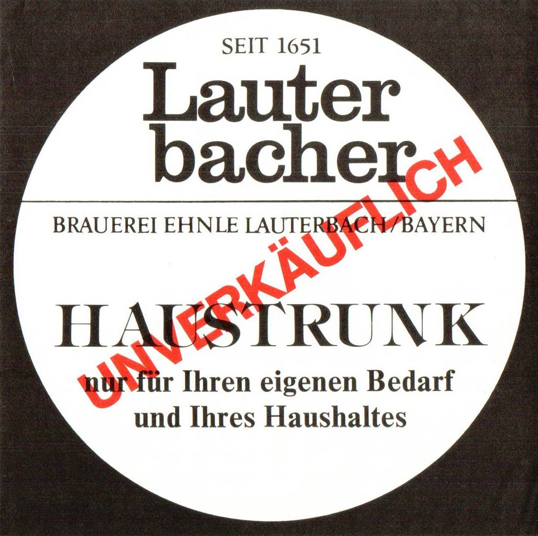 Etikett für Haustrunk der Brauerei Ehnle in Lauterbach, um 1982 (ARCHIV DEUTSCHER BIERETIKETTEN CC BY-NC-SA)