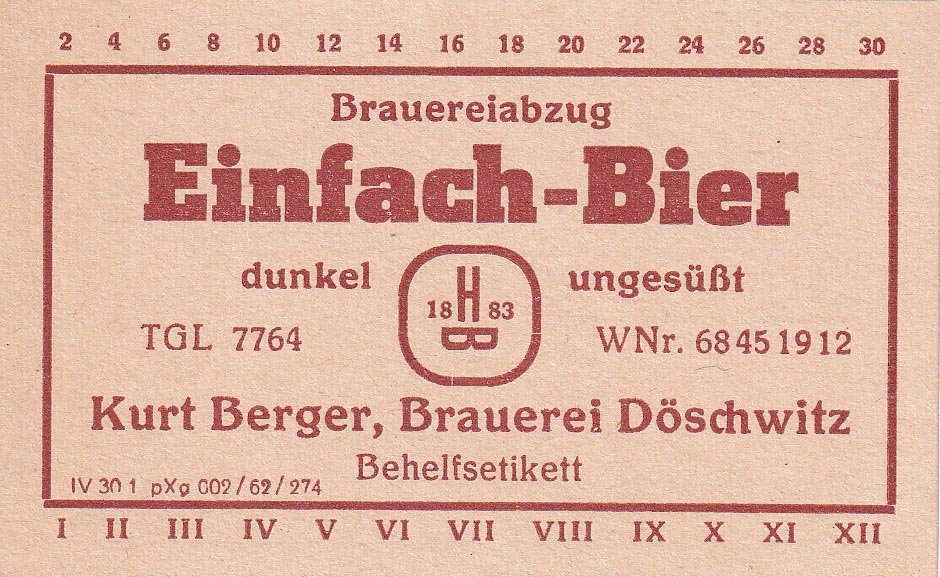 Behelfsetikett der Brauerei Kurt Berger Döschwitz, um 1962 (ARCHIV DEUTSCHER BIERETIKETTEN CC BY-NC-SA)