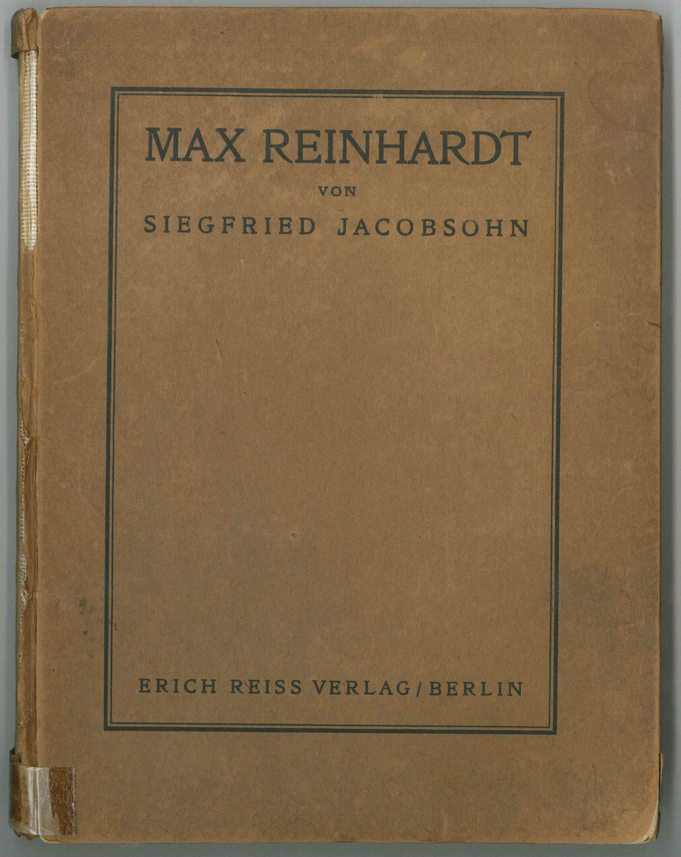 Siegfried Jacobsohn Max Reinhardt (Kurt Tucholsky Literaturmuseum CC BY-NC-SA)