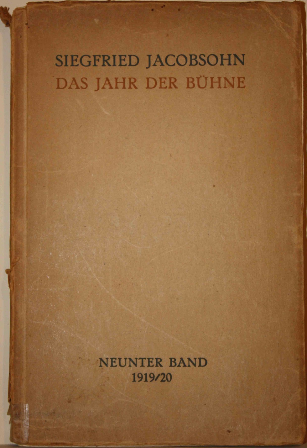 Siegfried Jacobsohn: &quot;Das Jahr der Bühnen&quot;, Bd. 9, 1920 (Kurt Tucholsky Literaturmuseum CC BY-NC-SA)