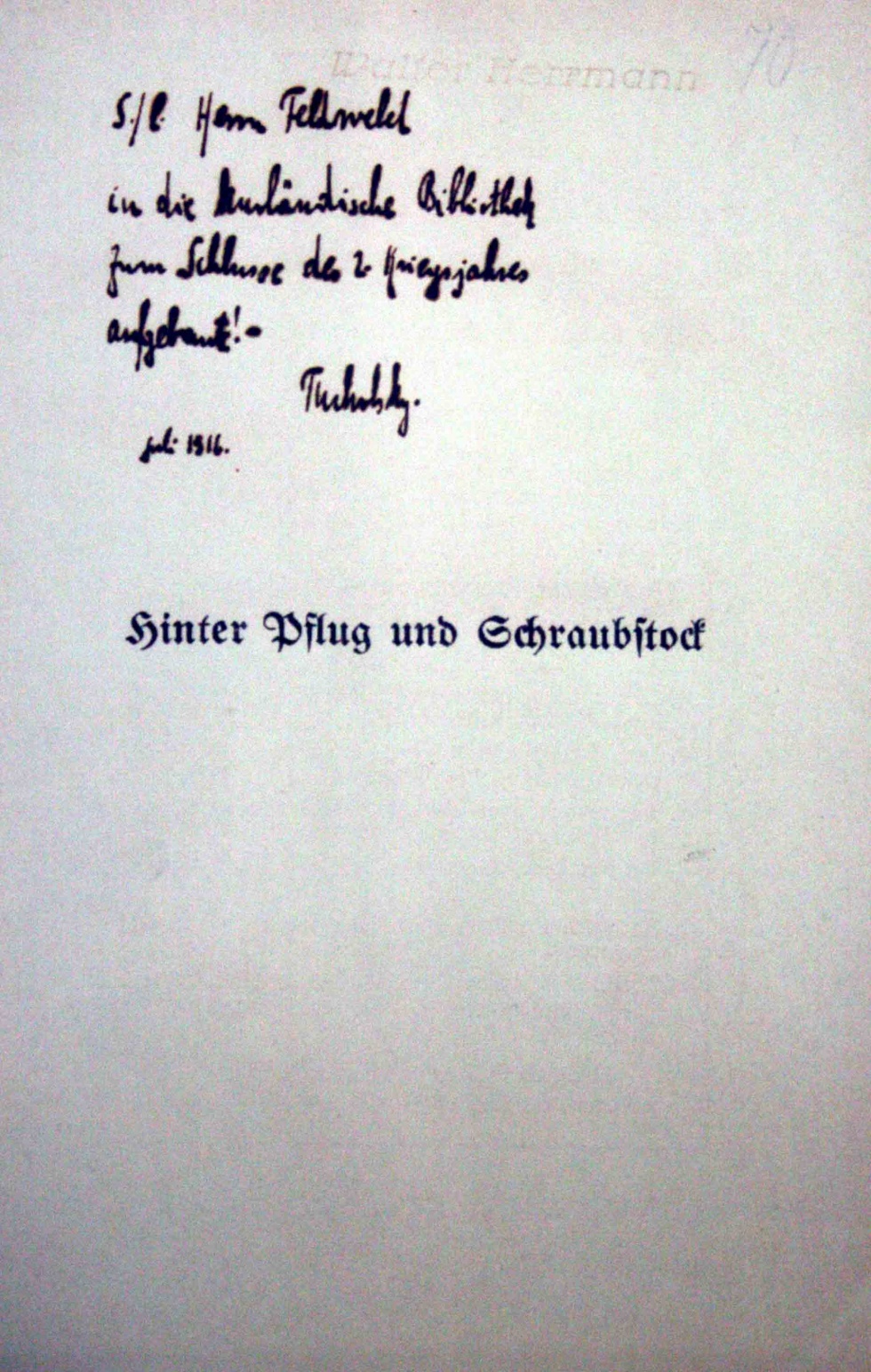 Max Eyth: &quot;Hinter Pflug und Schraubtisch&quot;, 1916 (Kurt Tucholsky Literaturmuseum CC BY-NC-SA)
