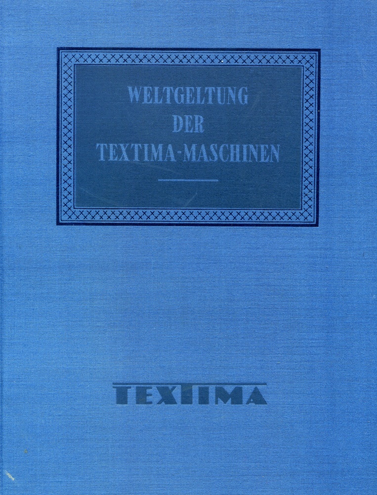 Buch &quot;Weltgeltung der Textima-Maschinen&quot; (Brandenburgisches Textilmuseum Forst (Lausitz) CC BY-NC-SA)