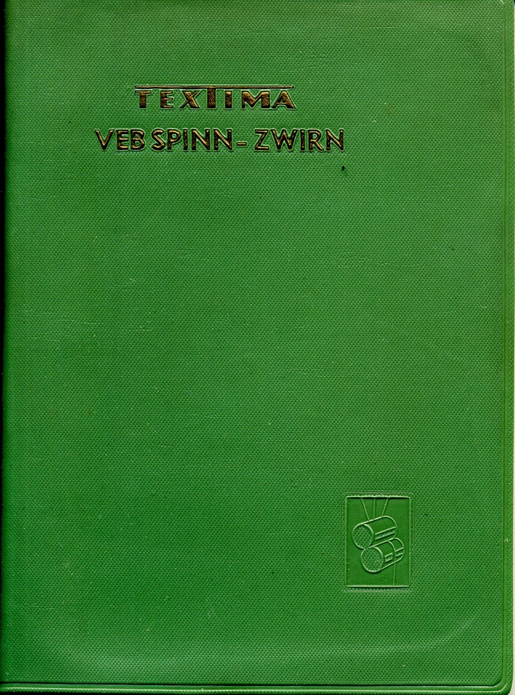 Taschenbuch &quot;Textima - VEB Spinn- und Zwirnereimaschinenbau Karl-Marx-Stadt&quot; (Brandenburgisches Textilmuseum Forst (Lausitz) CC BY-NC-SA)