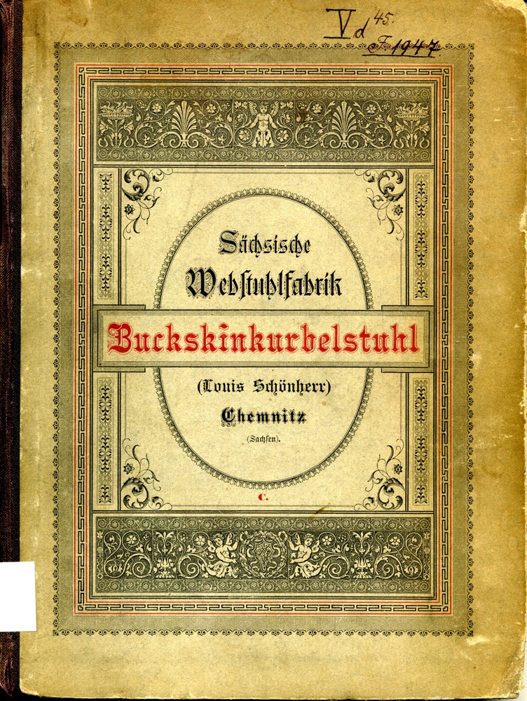 Buch &quot;Buckskinkurbelstuhl&quot;, Schönherr, Chemnitz (Brandenburgisches Textilmuseum Forst (Lausitz) CC BY-NC-SA)