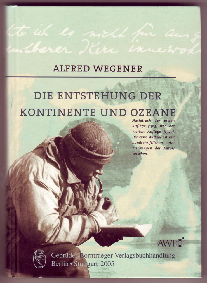 Alfred Wegener: Die Entstehung der Kontinente und Ozeane (Alfred Wegener Museum CC BY-NC-SA)