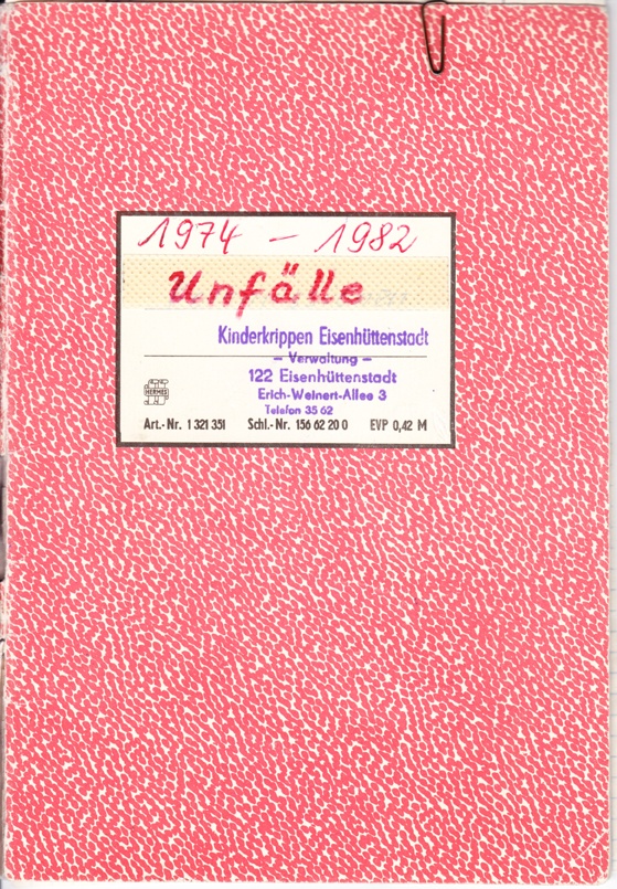 Unfallbuch der Kinderkrippen-Verwaltung (Museum Utopie und Alltag. Alltagskultur und Kunst aus der DDR CC BY-NC-SA)