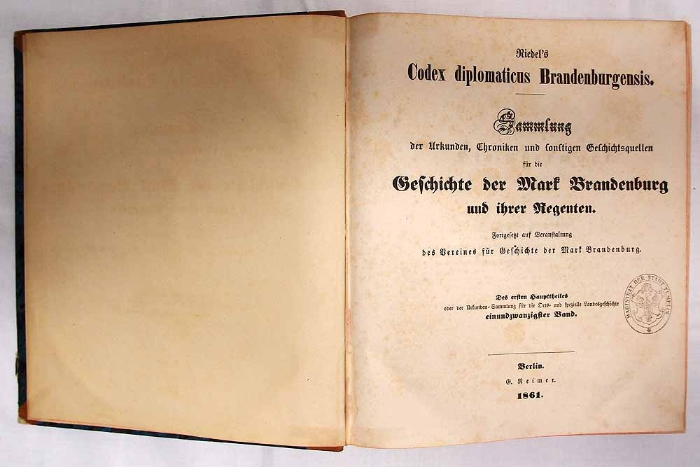 Codex diplomaticus Brandenburgensis, 1. Haupttheil, 21. Band (Museum für Stadtgeschichte Templin CC BY-NC-SA)