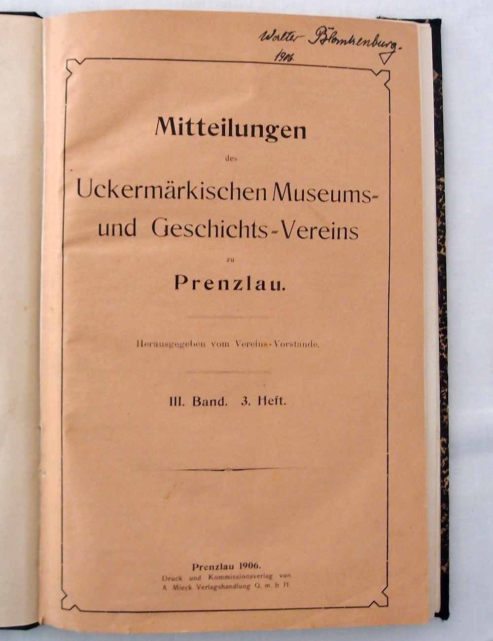 Mitteilungen des uckermärkischen Museums- und Geschichtsvereins 1906 (Museum für Stadtgeschichte Templin CC BY-NC-SA)