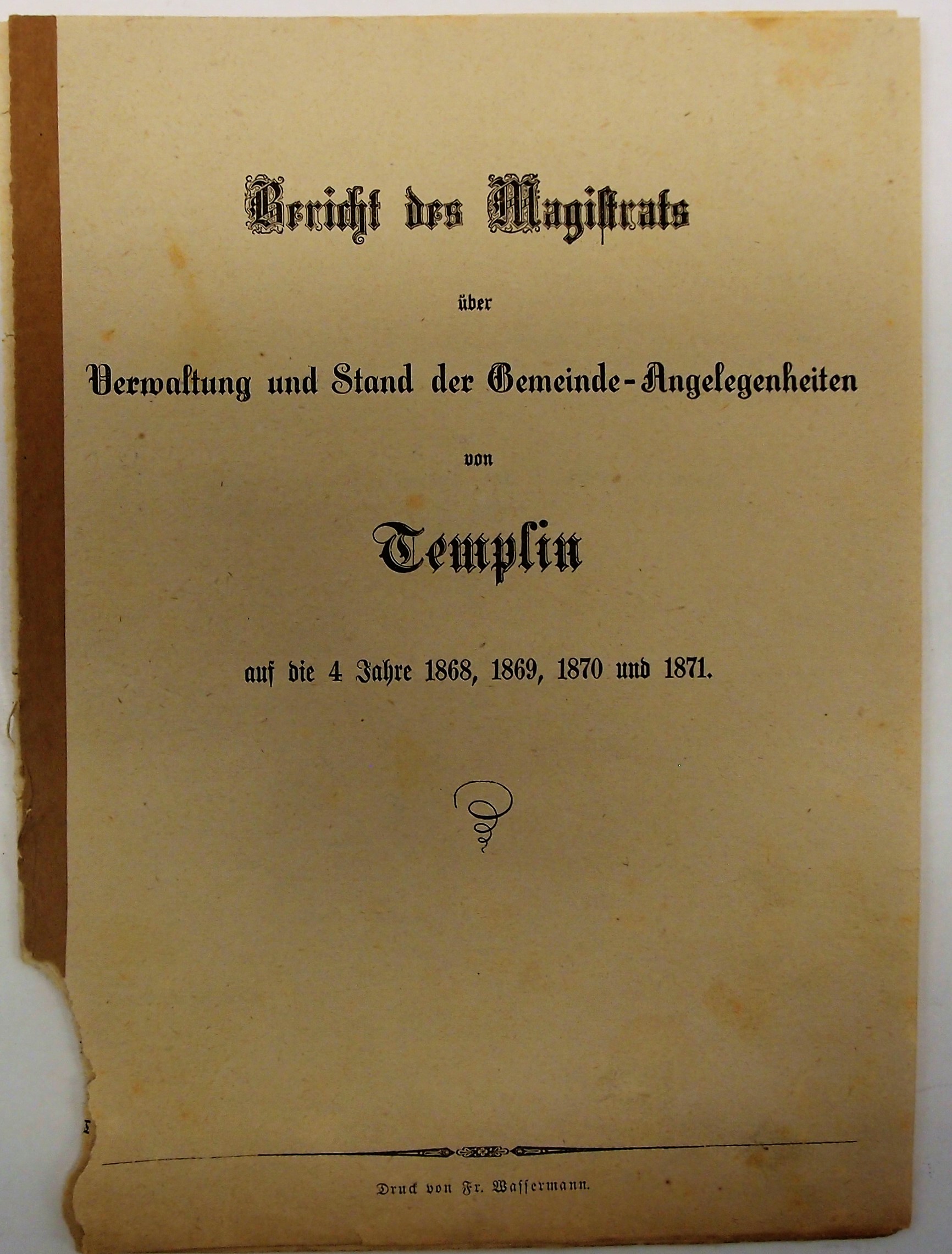 Bericht des Magistrats Templin (Museum für Stadtgeschichte Templin CC BY-NC-SA)