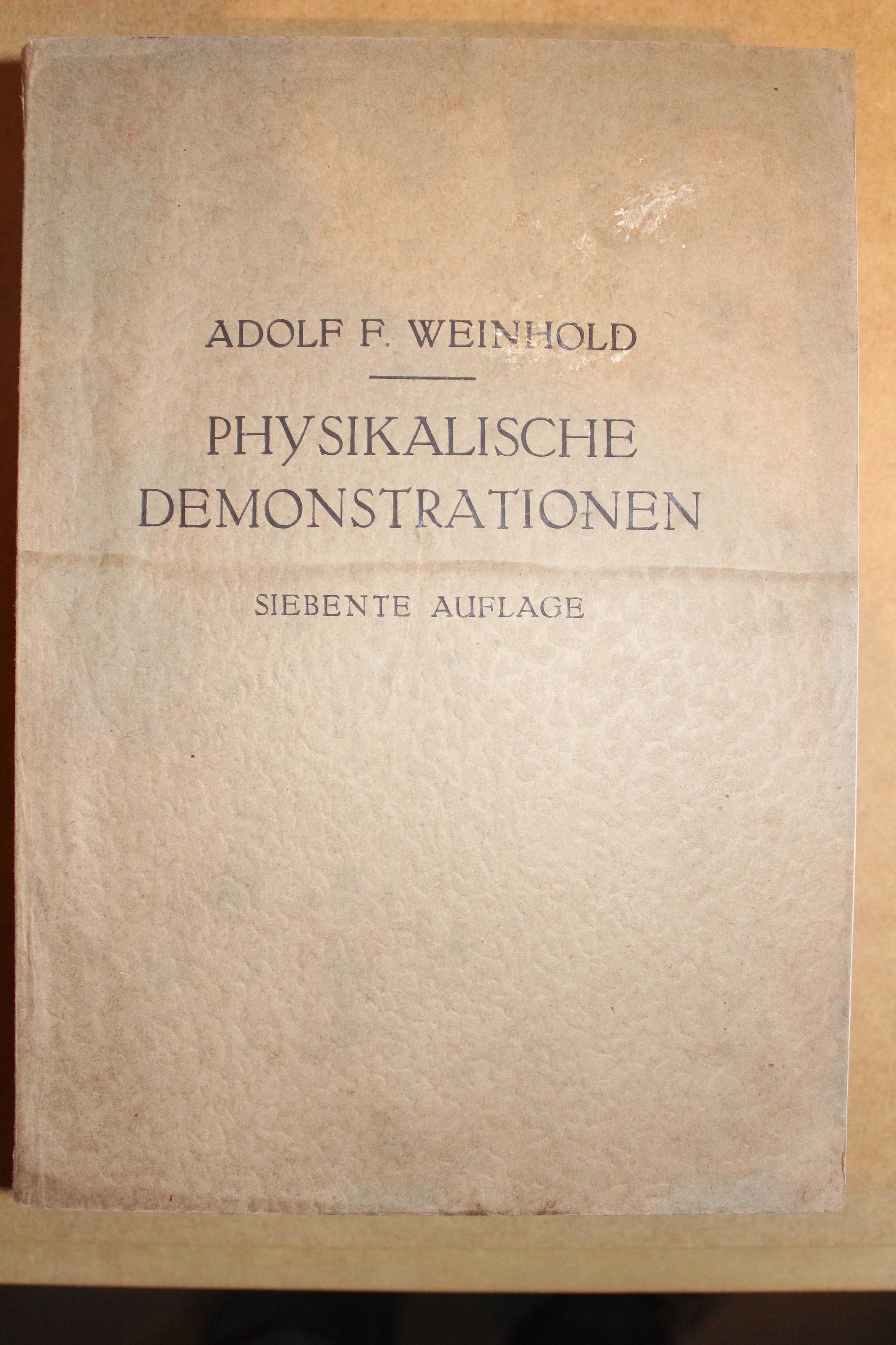 Adolf F. Weinhold "Physikalische Demonstrationen" (Museum Baruther Glashütte CC BY-NC-SA)