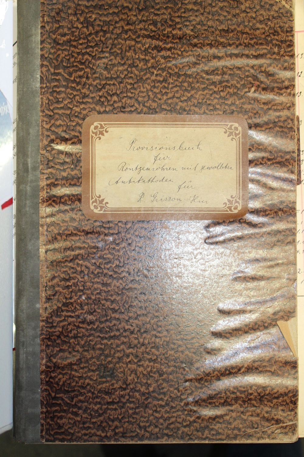Provisionsbuch für Röntgenröhren mit gewölbten Antikathoden für R. Grisson, hier (Museum Baruther Glashütte CC BY-NC-SA)