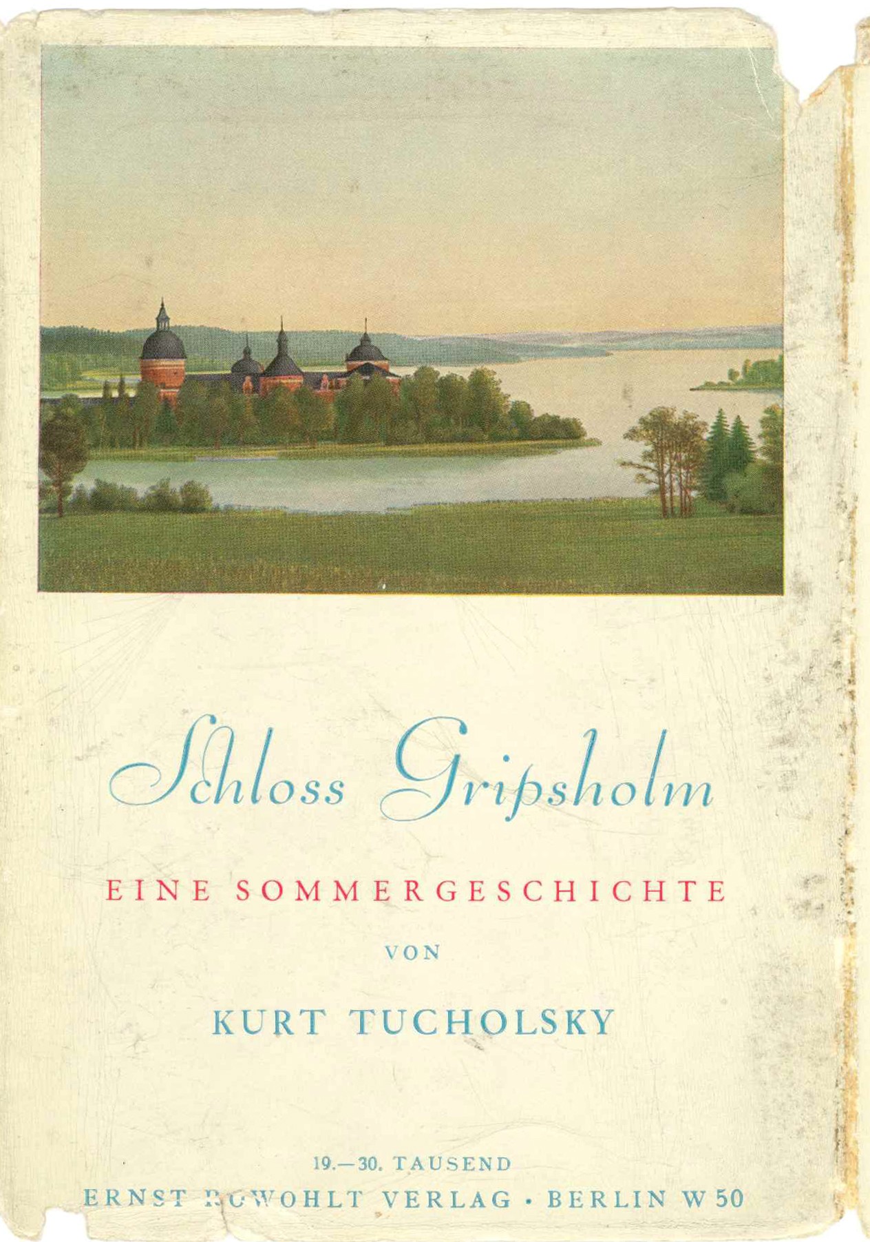 Kurt Tucholsky Schloss Gripsholm. Eine Sommergeschichte (KTL CC BY-NC-SA)