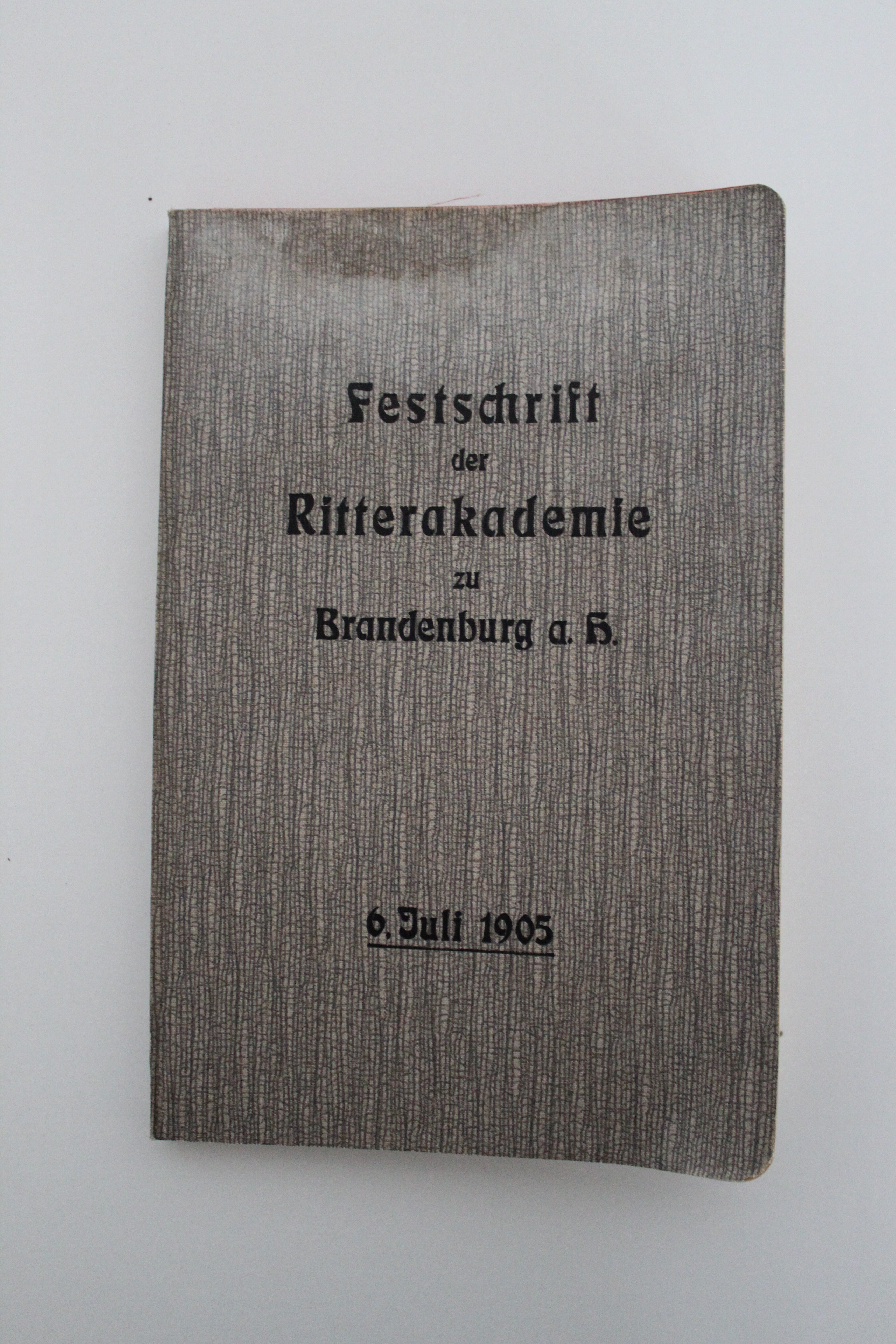 Festschrift der Ritterakademie zu Brandenburg a.H. 6. Juli 1905 (Reckahner Museen CC BY-NC-SA)