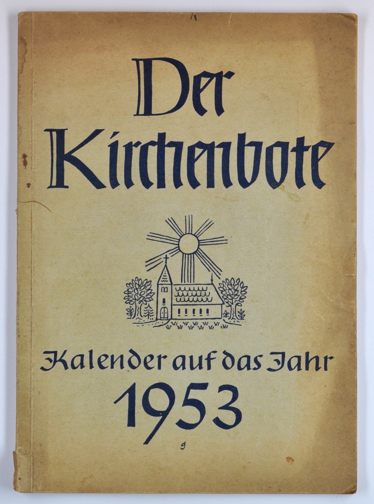 Kalender "Der Kirchenbote. Kalender auf das Jahr 1953" (DDR Geschichtsmuseum im Dokumentationszentrum Perleberg CC BY-SA)