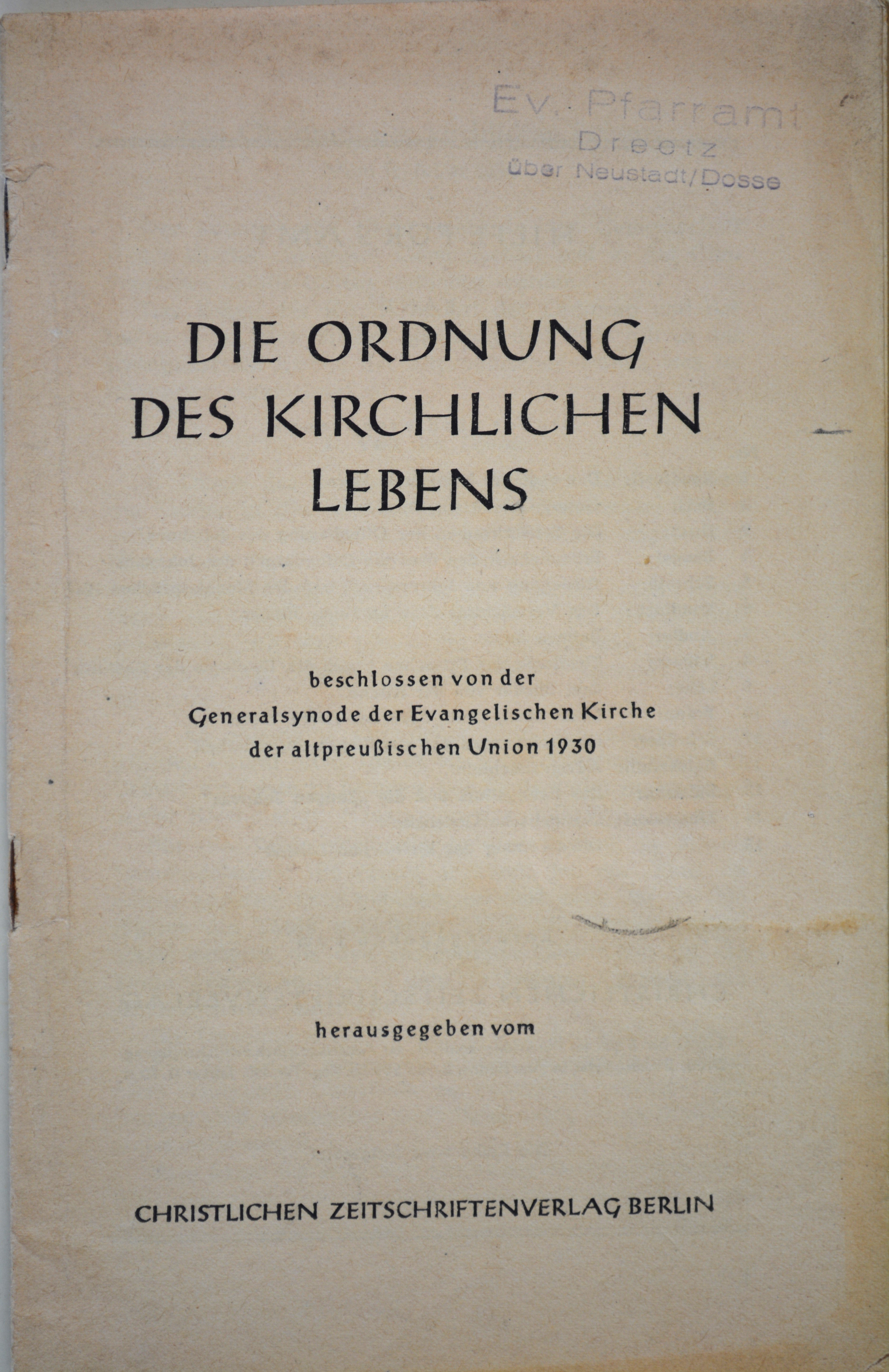 Broschüre: "Die Ordnung des kirchlichen Lebens" (DDR Geschichtsmuseum im Dokumentationszentrum Perleberg CC BY-SA)